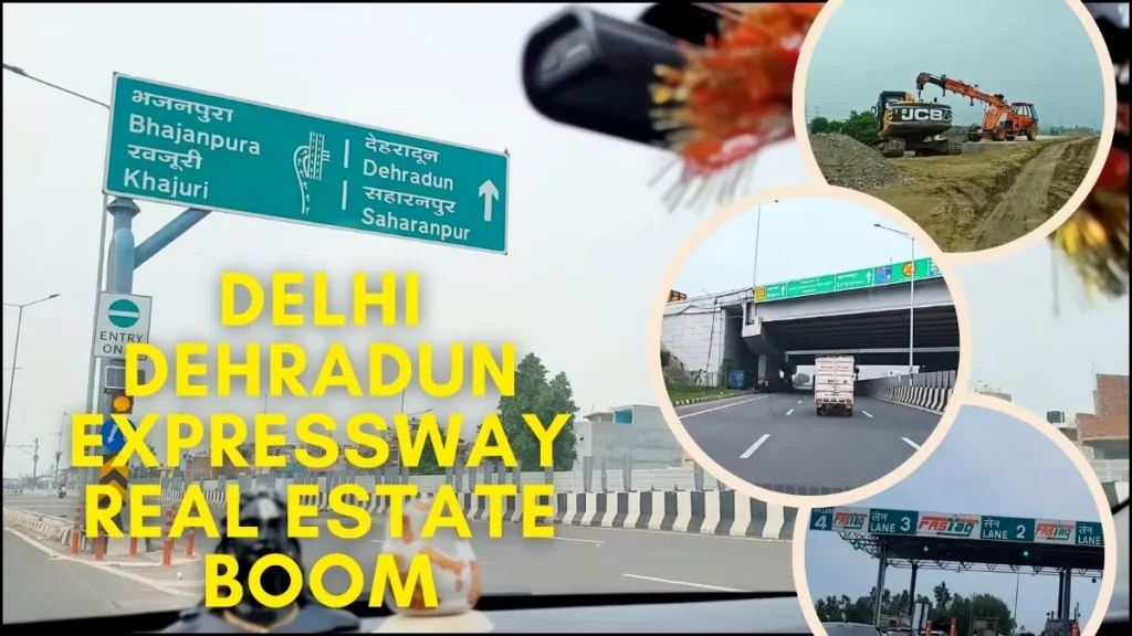 Delhi Dehradun Expressway Real Estate Boom