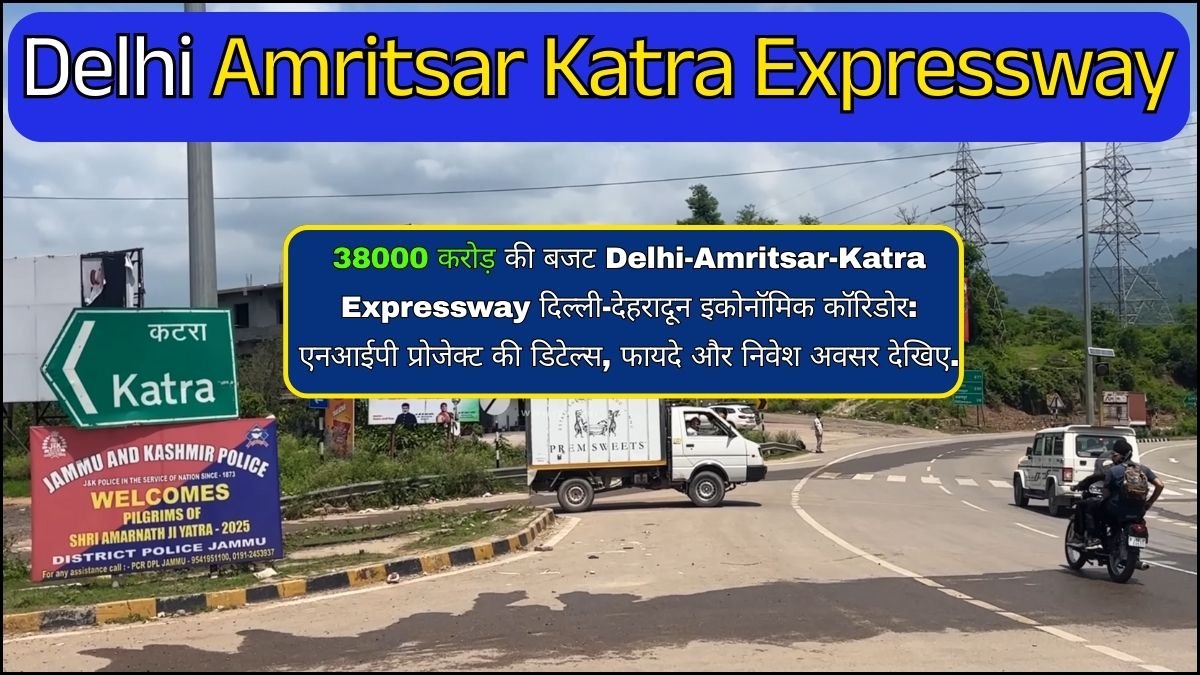 Delhi Amritsar Katra Expressway