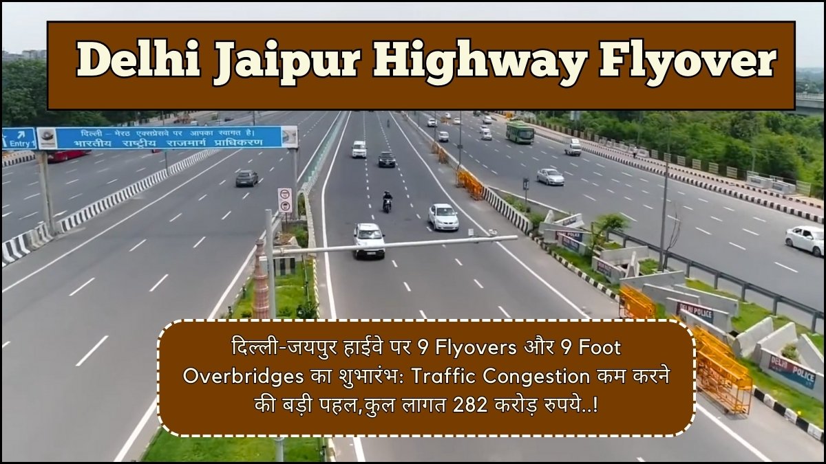 Delhi Jaipur Highway Flyover