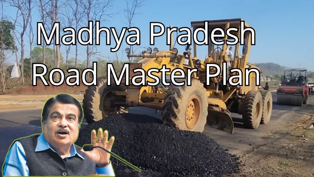 Madhya Pradesh Road Master Plan