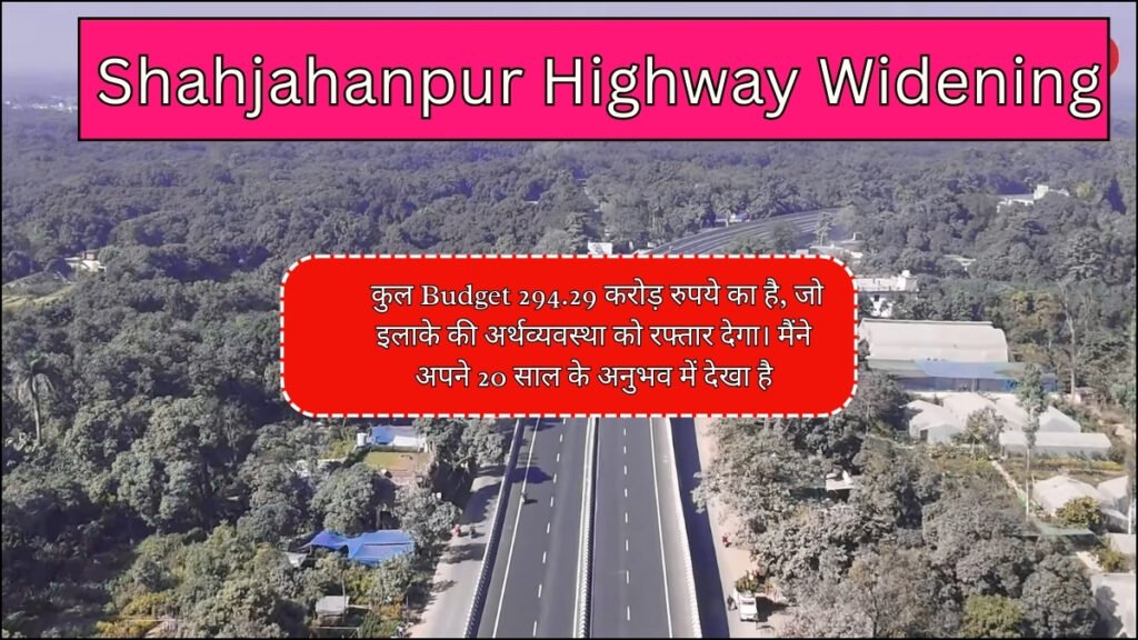 Shahjahanpur Highway Widening