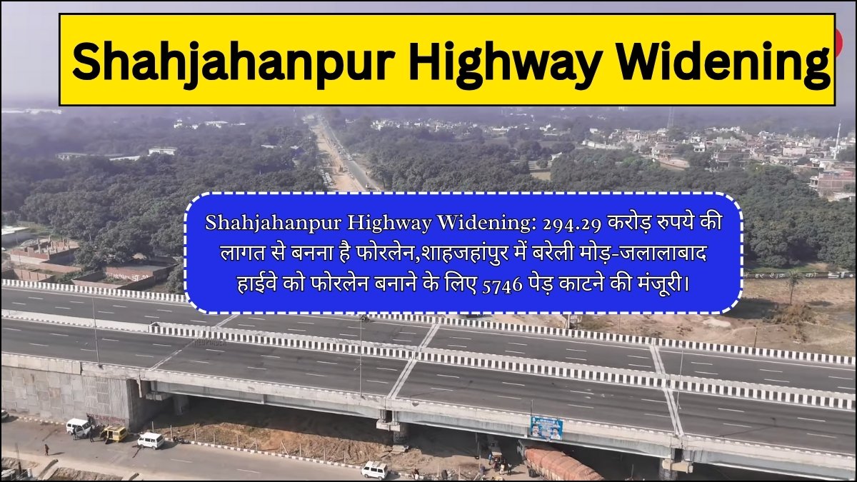 Shahjahanpur Highway Widening