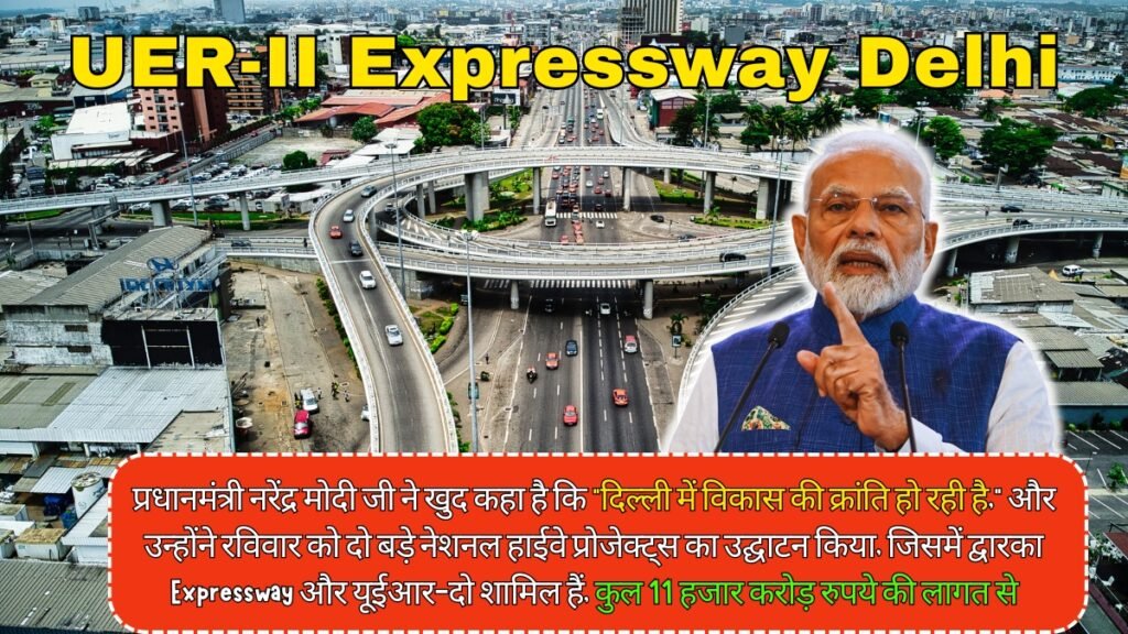 UER-II Expressway Delhi