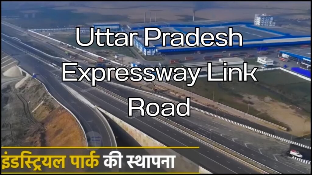 Uttar Pradesh Expressway Link Road