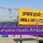 Haryana roads Ambala