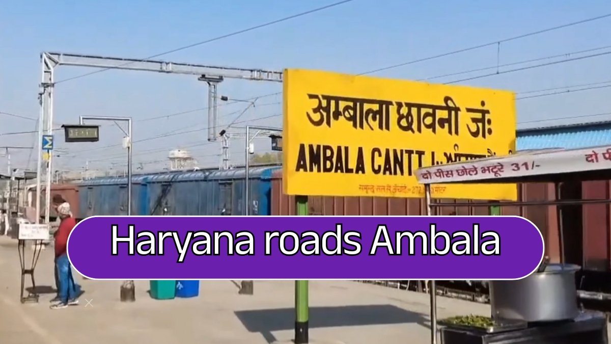 Haryana roads Ambala