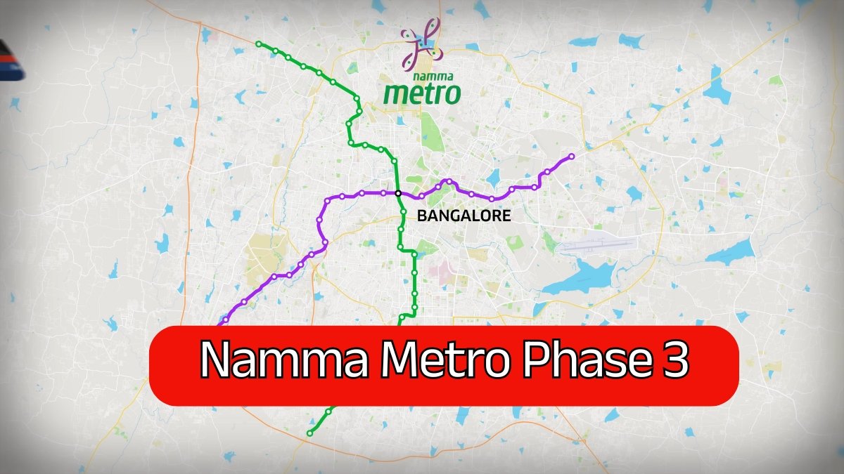 Namma Metro Phase 3
